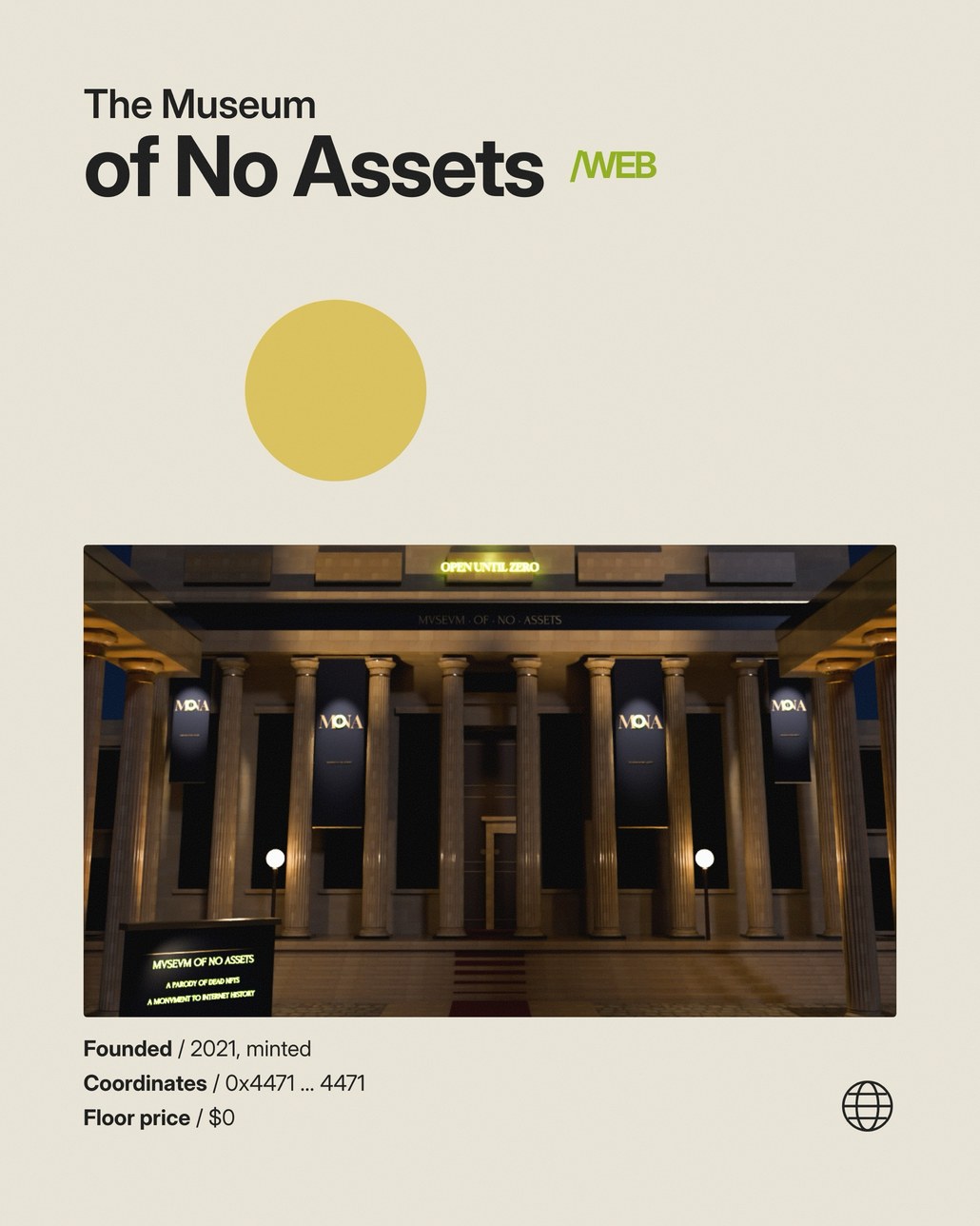 Poster: The Museum of No Assets /WEB, founded 2021, minted, floor price $0